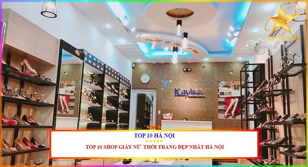 Top 10 shop giày nữ ở Hà Nội đẹp và phong cách.